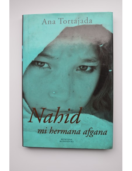 Nahid, mi hermana afgana