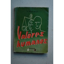 Valores humanos. Vol. I
