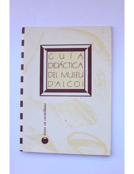 Guía didáctica del Museu d'Alcoi