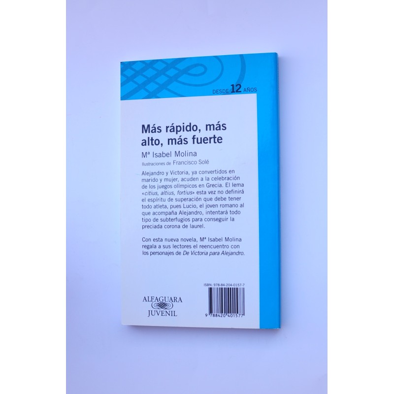 Más rápido, más alto, más fuerte