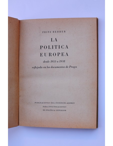 La política europea desde 1933 a 1938 reflejada en los documentos de Praga