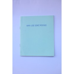 María José Gómez Redondo. Catálogo de exposiciones, 1994