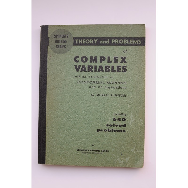 Theory and problems of complex variables