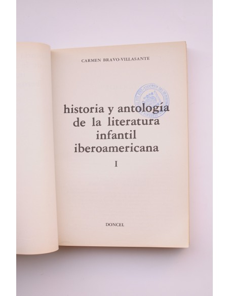 Historia y antología de la literatura infantil iberoamericana. 1