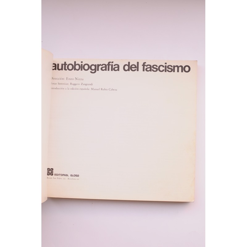 Autobiografía del Fascismo