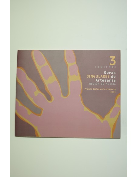 3 concurso. Obras singulares de artesanía. Región de Murcia