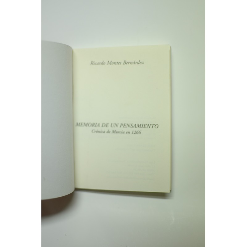Memoria de un pensamiento. Crónica de Murcia en...