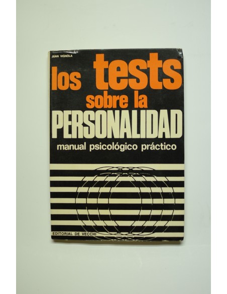 Los test sobre la personalidad. Manual psicológico práctico