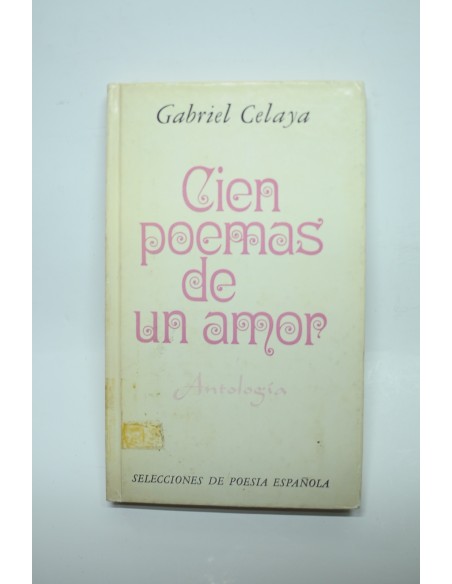 Cien poemas de un amor. Antología