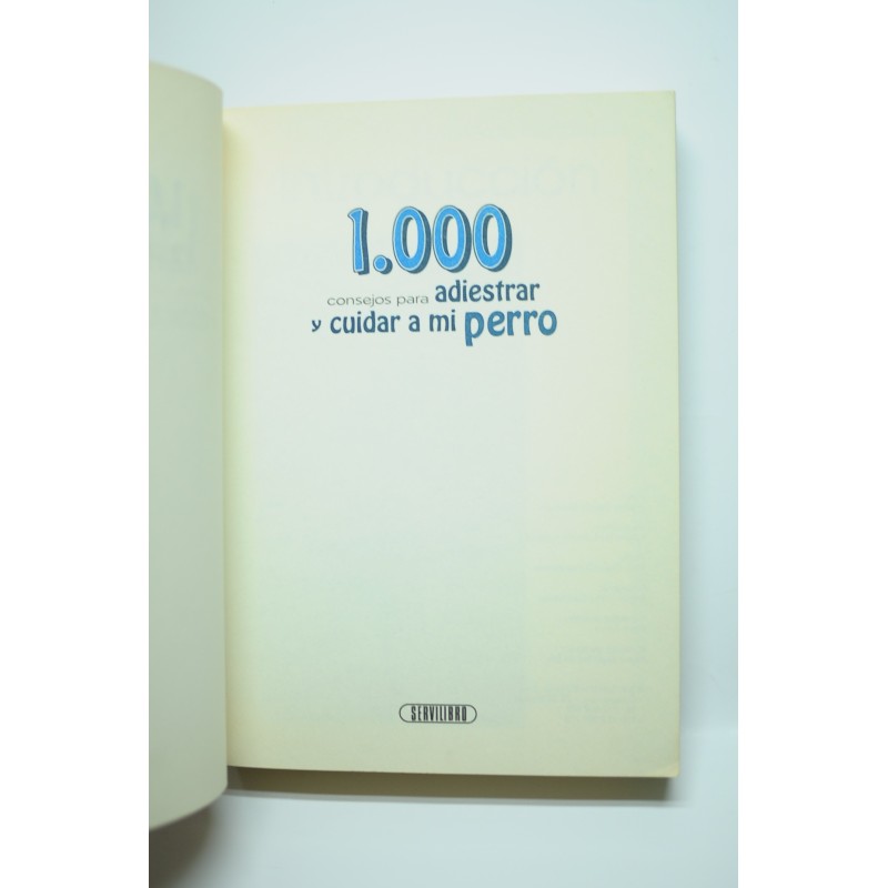 Los 1000 trucos para adiestrar y educar a mi perro