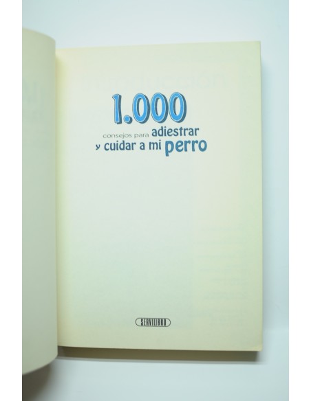 Los 1000 trucos para adiestrar y educar a mi perro
