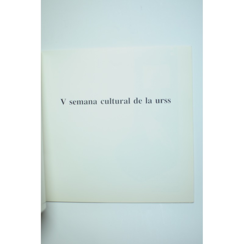 V Semana Cultural de la URSS