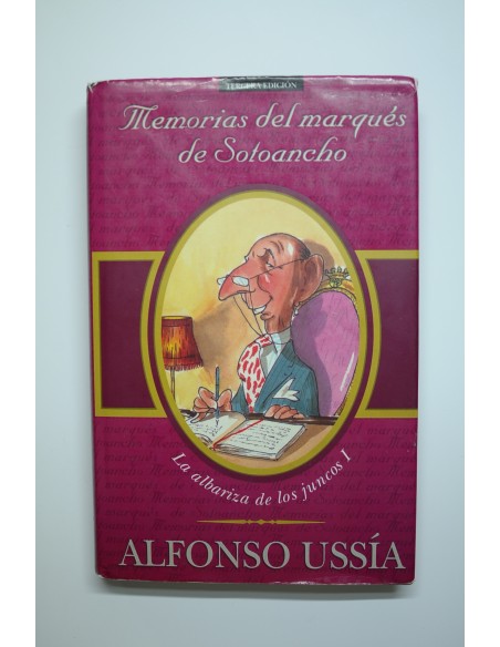 Memorias del Marqués de Sotoancho. La albariza de los juncos I