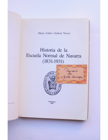 Historia de la Escuela Normal de Navarra (1831 - 1931)