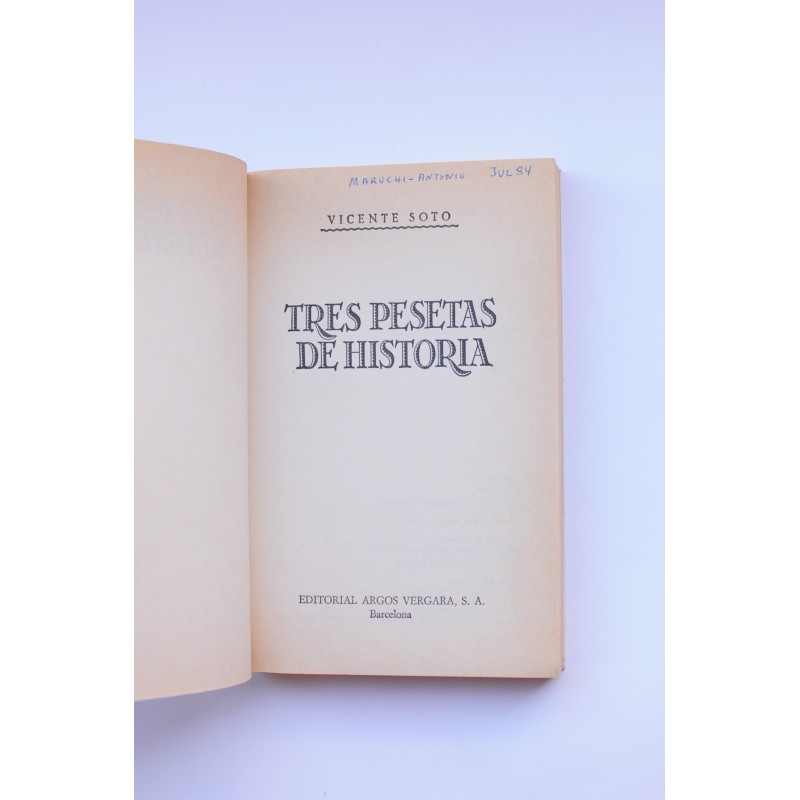 Tres pesetas de historia