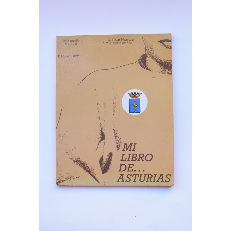 Mi libro de... Asturias. Ciclo medio de E.G.B.