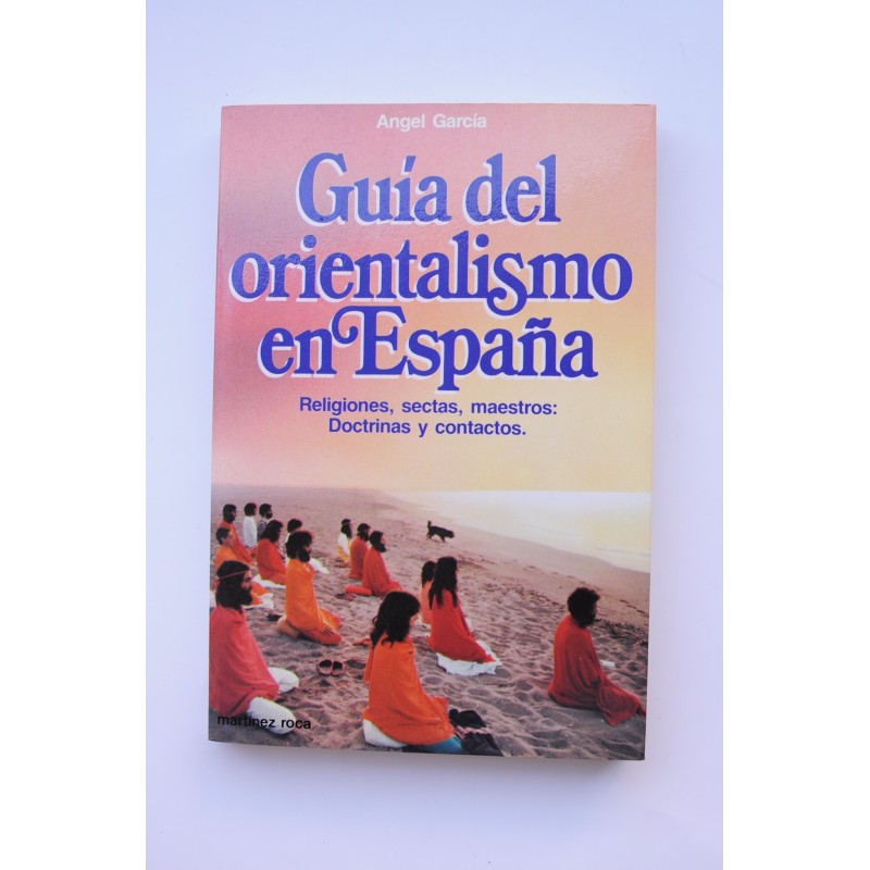 Guía del Orientalismo en España