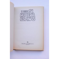 Si hubiera espinas 2