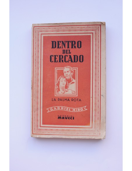 Dentro del cercado,  La palma rota