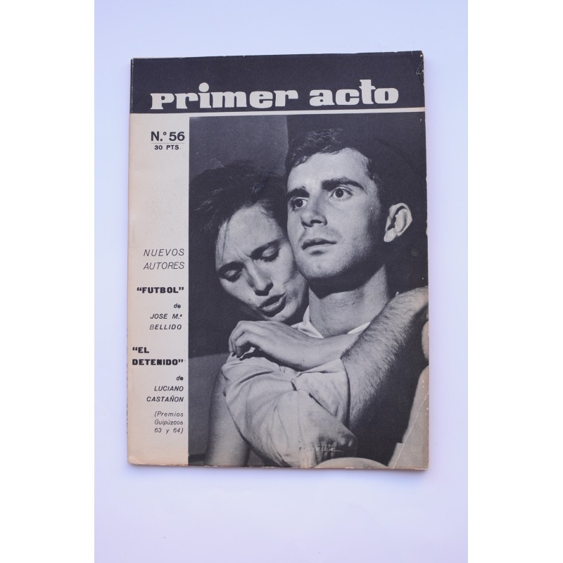 Primer Acto : revista del teatro. Nº 56, 1964