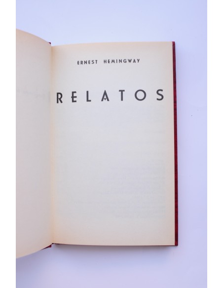 Ernest Hemmingway. Relatos