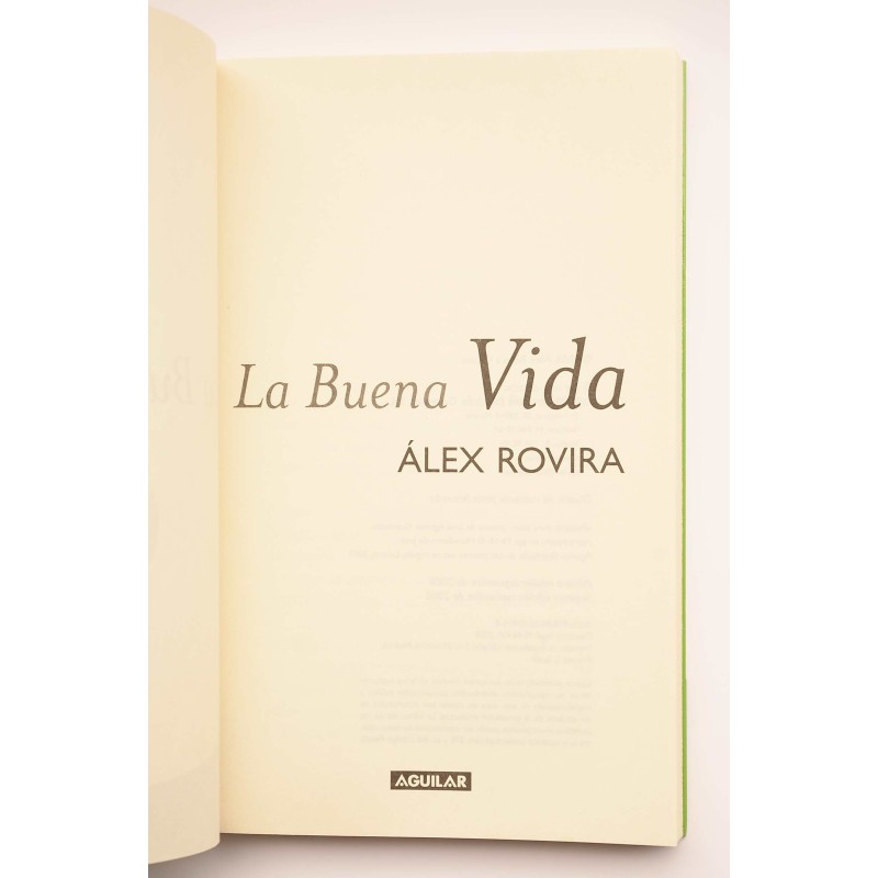 La buena vida