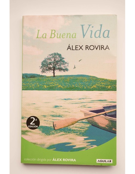 La buena vida