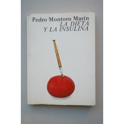 La dieta y la insulina : conocimientos prácticos