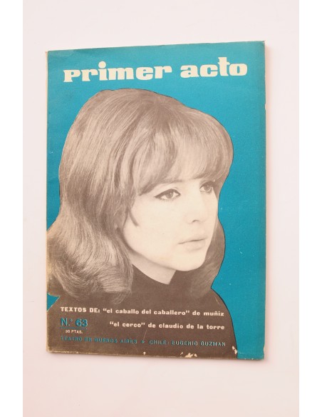 Primer Acto : revista del teatro. Nº 63, 1965