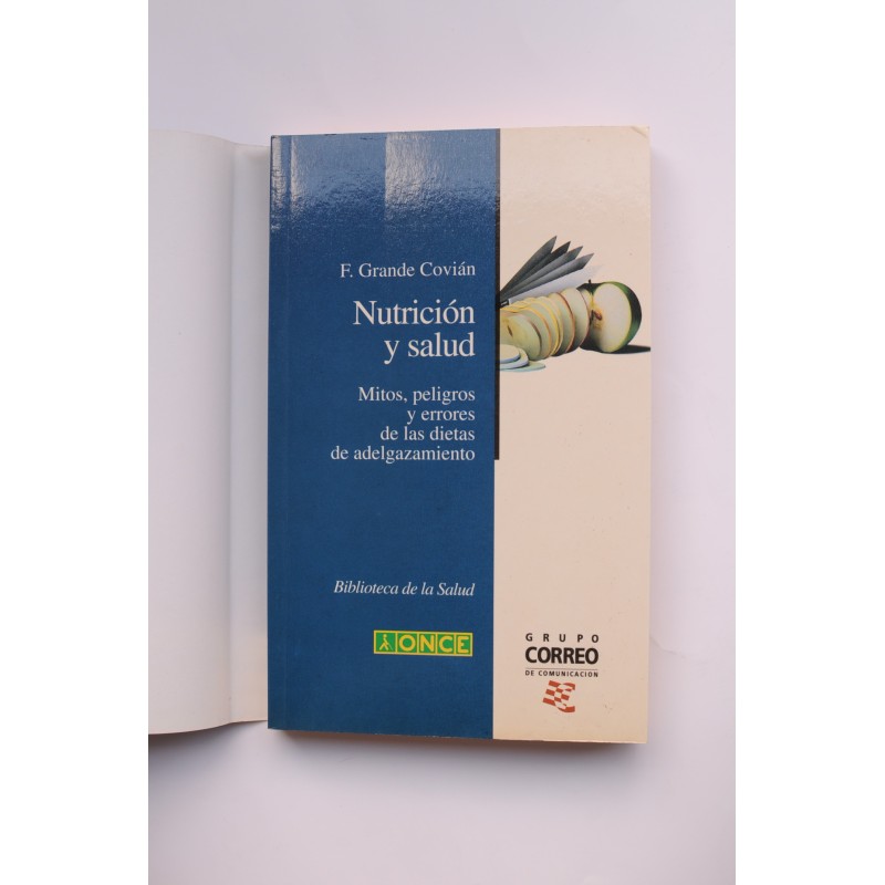 Nutrición y salud : mitos, peligros y errores...