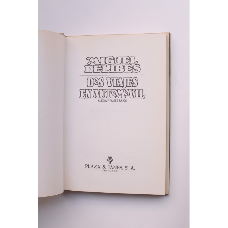 Dos viajes en automovil : Suecia y Países Bajos