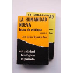 La humanidad nueva. Ensayo sobre cristología