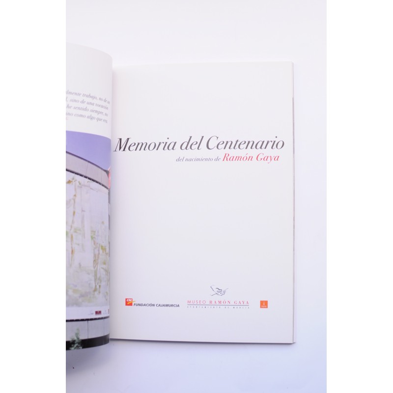 Memoria del Centenario del nacimiento de Ramón...