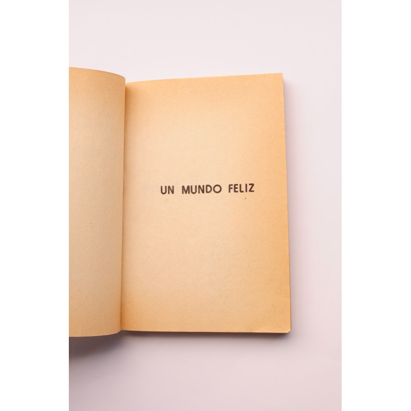 Un mundo feliz