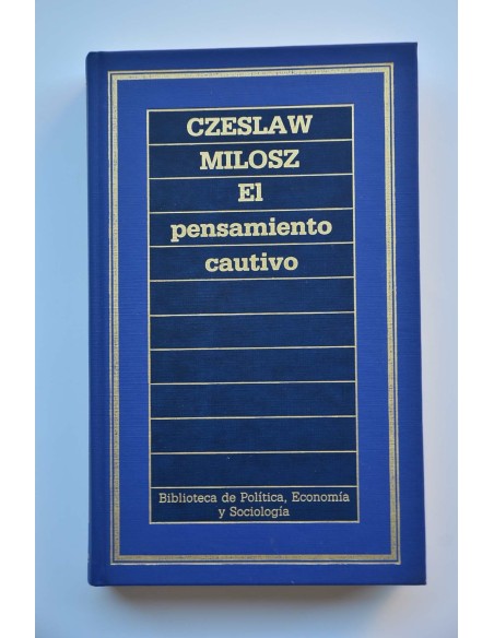 El pensamiento cautivo