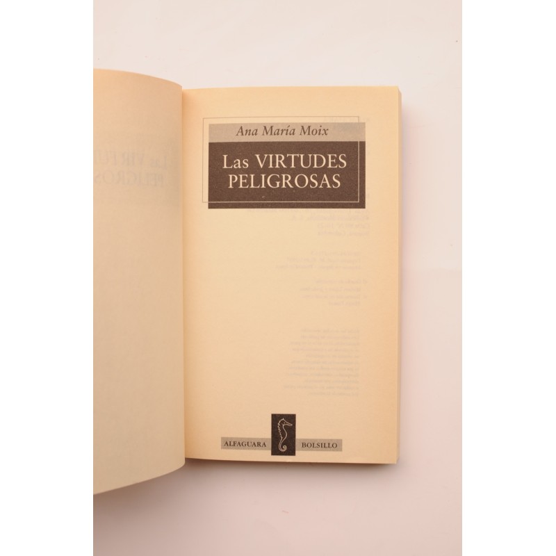 Las virtudes peligrosas