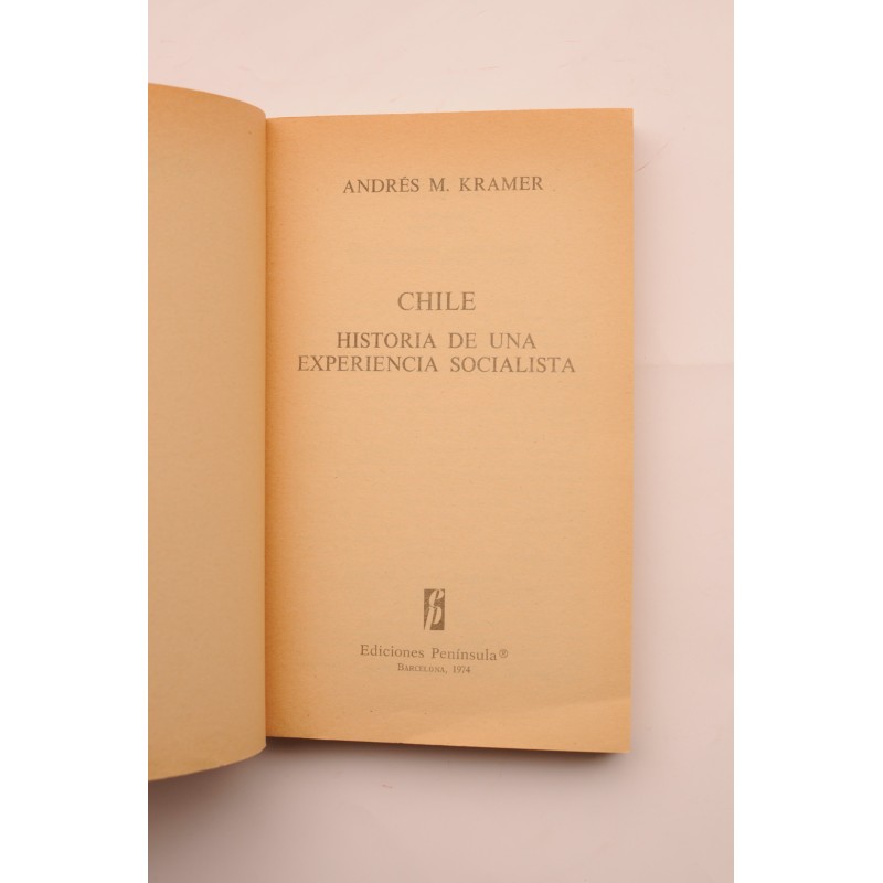 Chile.  Historia de una experiencia socialista