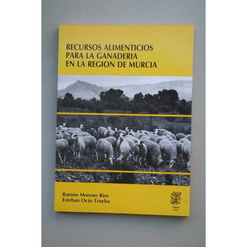 Recursos alimenticios para la ganadería en la Región de Murcia