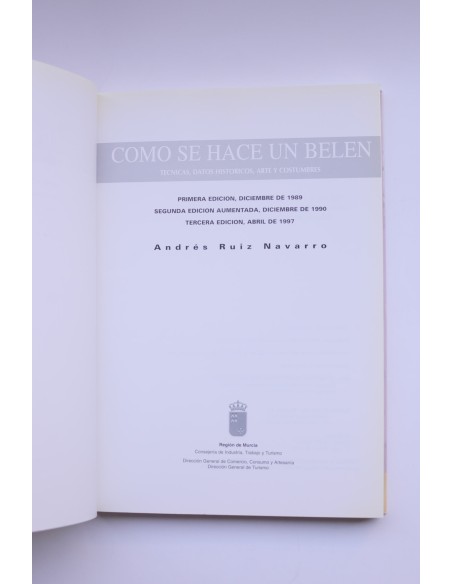 Cómo se hace un belén : técnicas, datos históricos, arte y costumbres