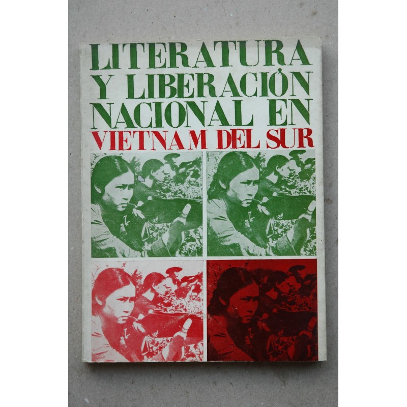 LITERATURA y liberación en Vietnam del Sur