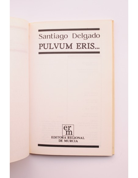 Pulvum eris...