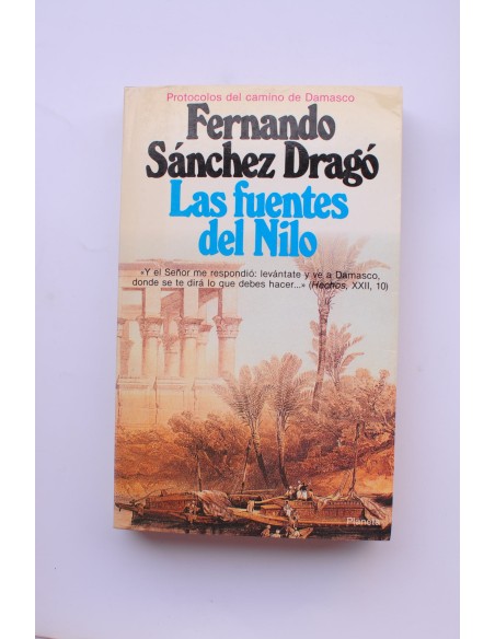 Las fuentes del Nilo : protocolos del camino de Damasco
