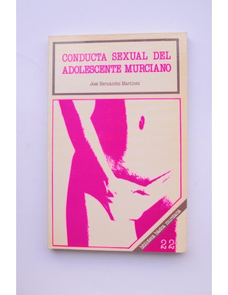 Conducta sexual del adolescente murciano
