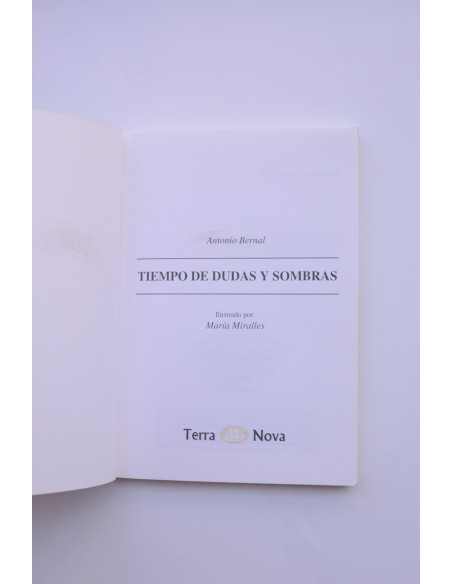 Tiempo de dudas y sombras