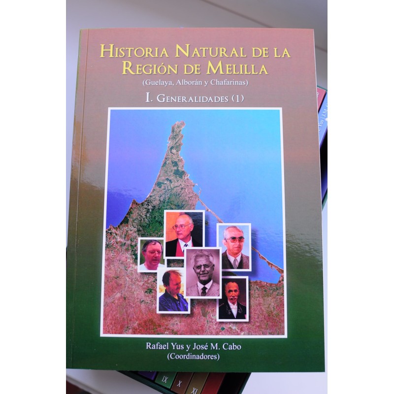 Historia natural de la Región de Melilla....