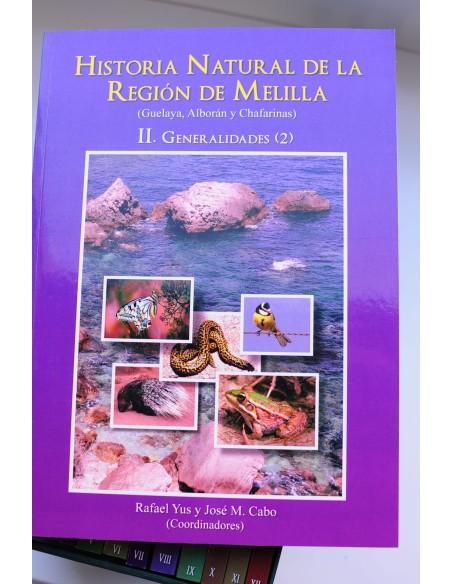 Historia natural de la Región de Melilla. Guelaya, Alborán y Chafarinas