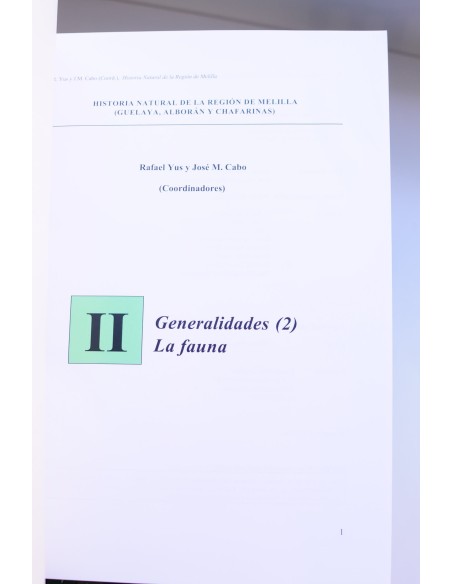 Historia natural de la Región de Melilla. Guelaya, Alborán y Chafarinas