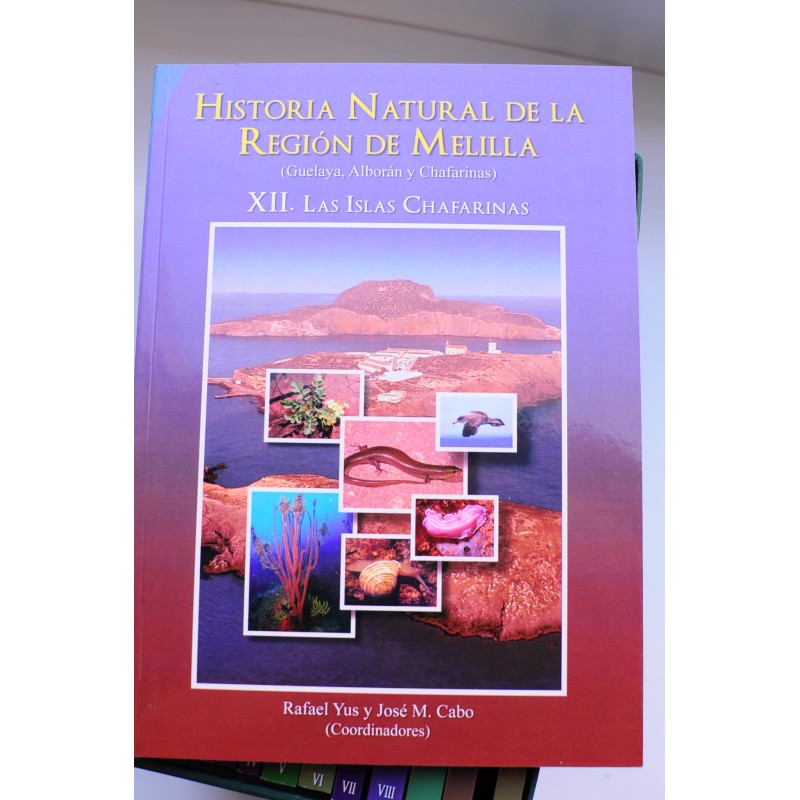 Historia natural de la Región de Melilla....