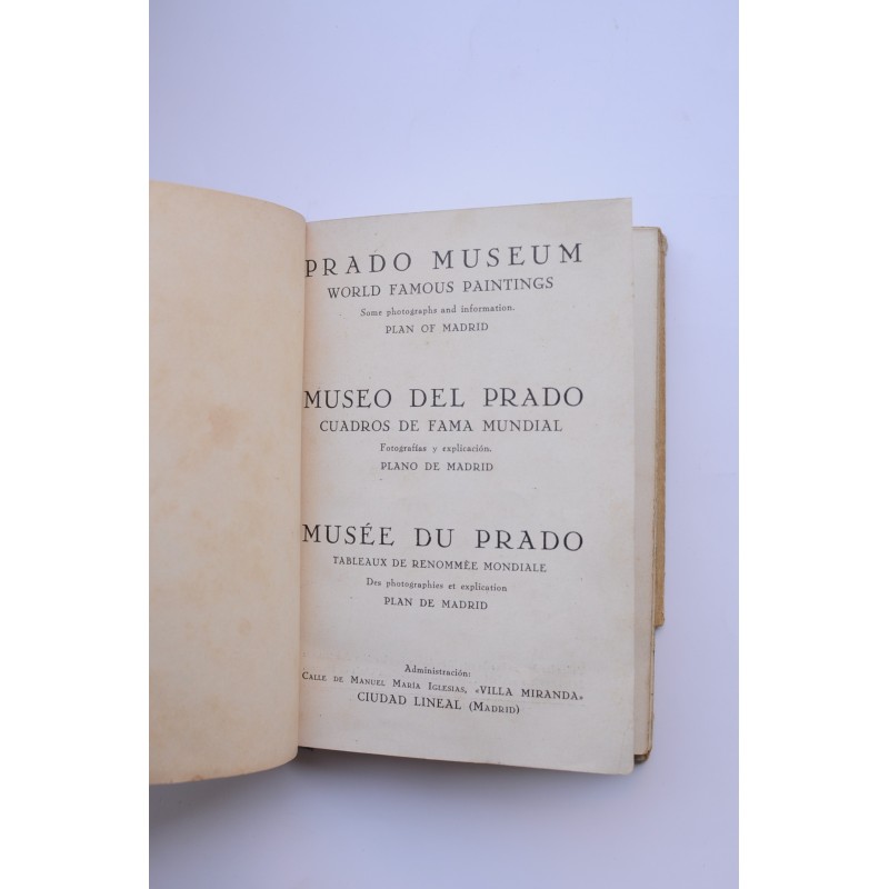 Museo del Prado : cuadros de fama mundial ,...