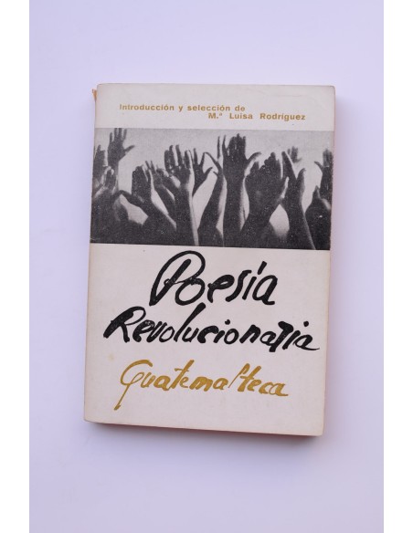 Poesía revolucionaria guatemalteca
